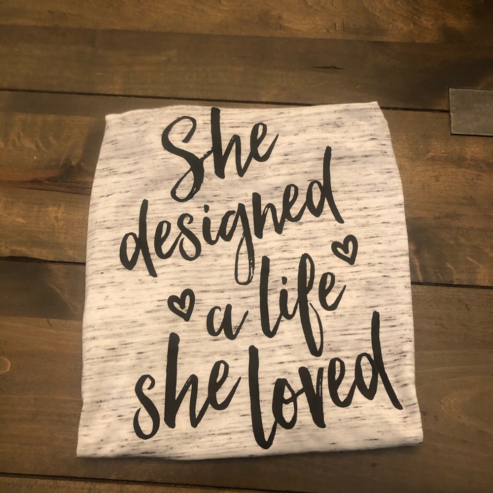 She Designed a Life She Loved - Graphic Tank
